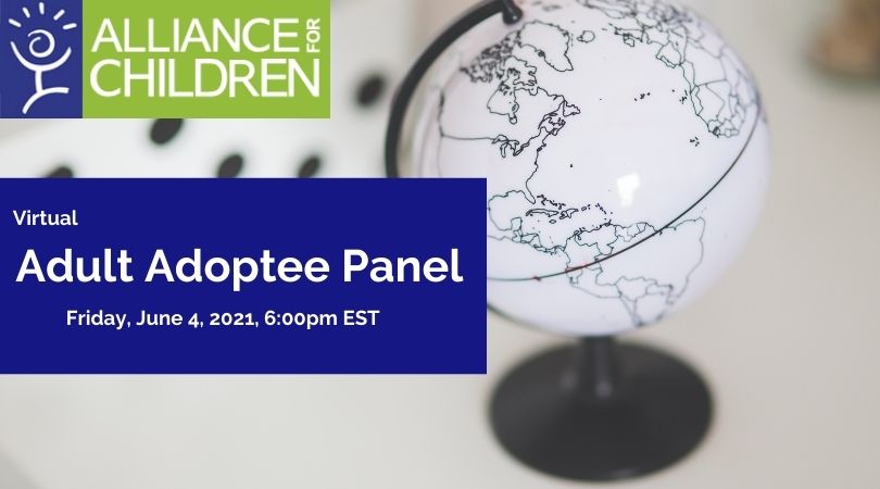 Adult Adoptee Panel Alliance for Children Adult Adoptee Panel